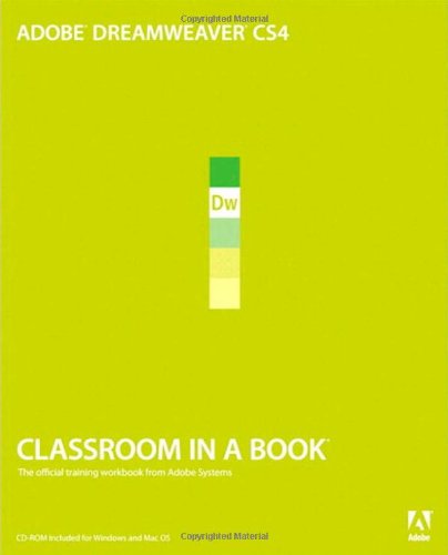 Adobe Dreamweaver CS4 Classroom in a Book (Classroom in a Book (Adobe))