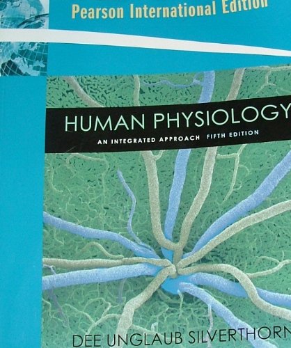 Human Physiology:An Integrated Approach: International Edition