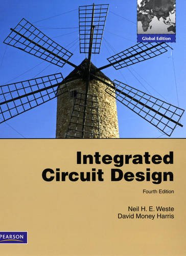 Integrated Circuit Design: International Version: A Circuits and Systems Perspective
