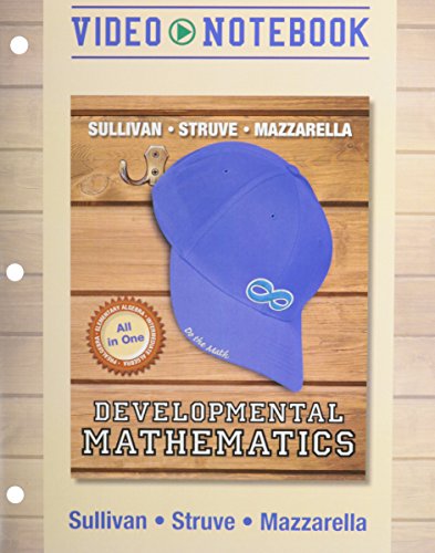 Video Notebook for Developmental Mathematics: Prealgebra, Elementary Algebra, and Intermediate Algebra