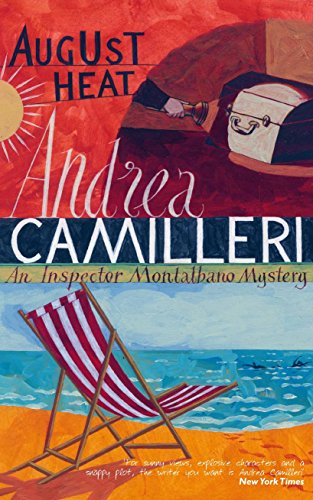 August Heat (Inspector Montalbano Mysteries)