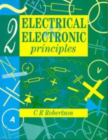 Electrical and Electronic Principles: [Volume 2]: Vol 2