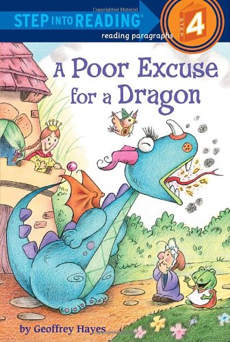 A Poor Excuse for a Dragon (Step Into Reading - Level 4 - Quality)