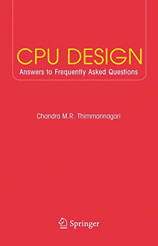 CPU Design: Answers to Frequently Asked Questions