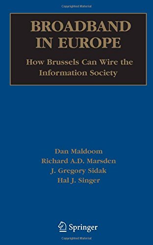 Broadband in Europe: How Brussels Can Wire the Information Society