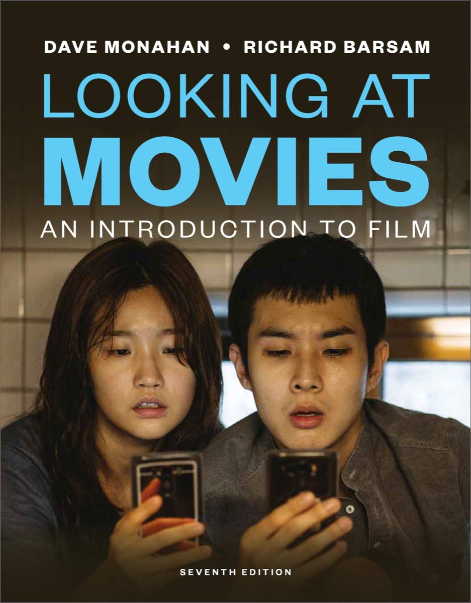 Looking at Movies: An Introduction to Film Seventh Edition