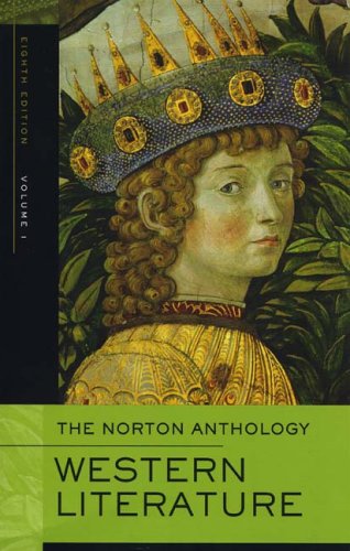 The Norton Anthology of Western Literature: v. 1