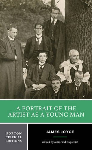 A Portrait of the Artist as a Young Man (Norton Critical Editions)