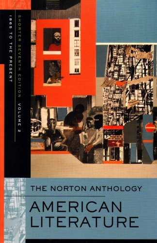 The Norton Anthology of American Literature: 1865 to Present v. 2