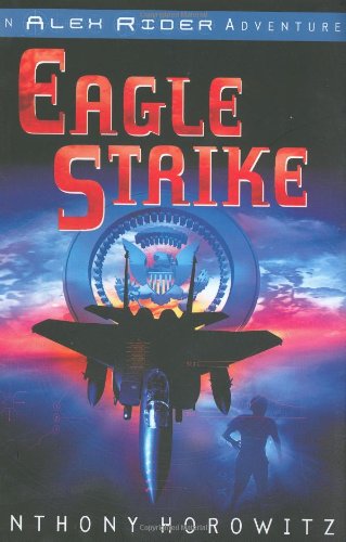 Eagle Strike (Alex Rider Adventures)