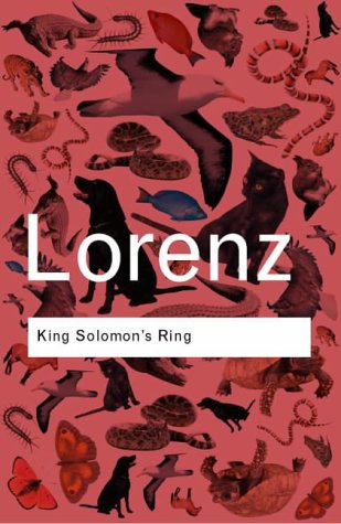 King Solomon s Ring (Routledge Classics)