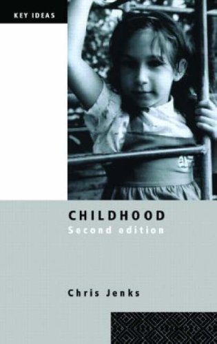 Childhood: Second edition (Key Ideas)