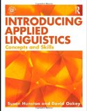 Introducing Applied Linguistics: Concepts and Skills