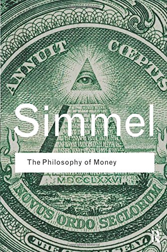 The Philosophy of Money (Routledge Classics)