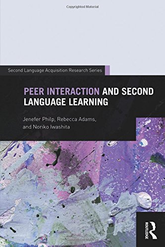 Peer Interaction and Second Language Learning (Second Language Acquisition Research Series)