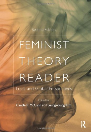 Feminist Theory Reader: Local and Global Perspectives