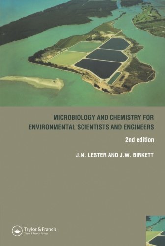 Microbiology and Chemistry for Environmental Scientists and Engineers