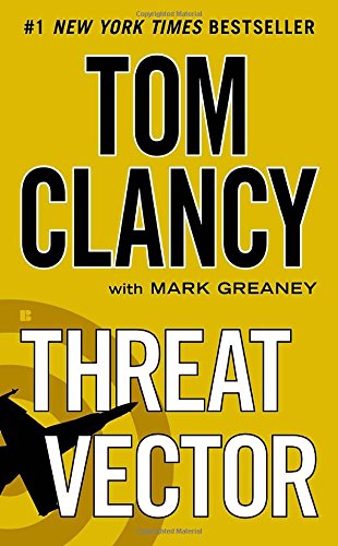 Threat Vector (Jack Ryan Novels)