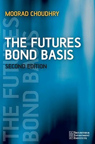 The Futures Bond Basis 2e (Securities Institute)