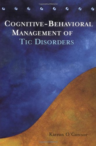 Cognitive-Behavioural Management of Tic Disorders