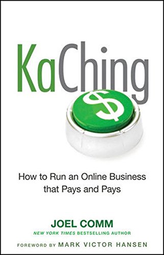 KaChing: How to Run an Online Business That Pays and Pays