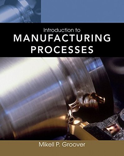 Manufacturing Process Essentials