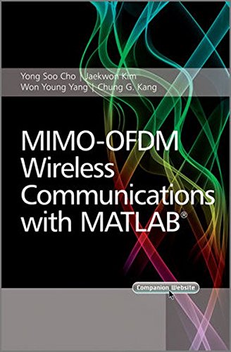 MIMO-OFDM Wireless Communications with MATLAB (Wiley – IEEE)