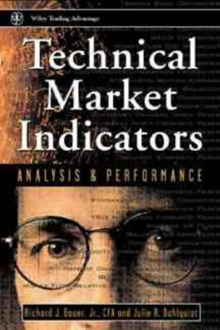 Technical Market Indicators: Analysis and Performance (Wiley Trading)