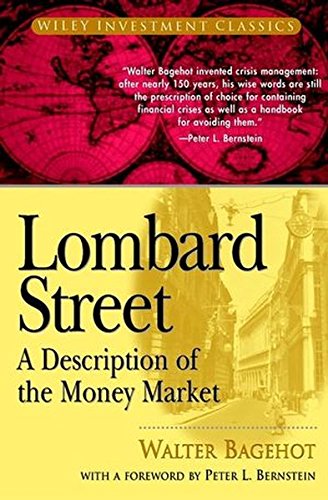 Lombard Street: A Description of the Money Market