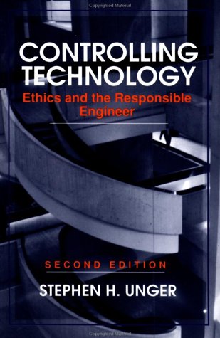 Technology 2e: Ethics and the Responsible Engineer