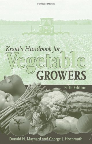 Knott s Handbook for Vegetable Growers
