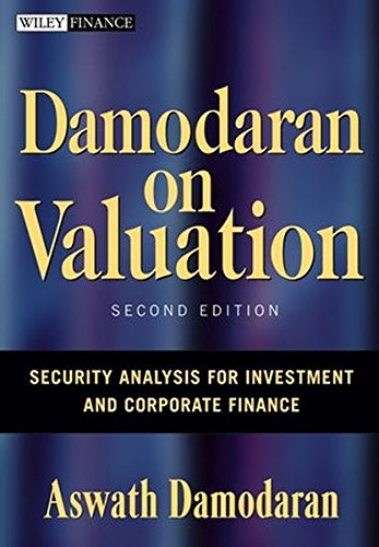 Damodaran on Valuation: Security Analysis for Investment and Corporate Finance (Wiley Finance)