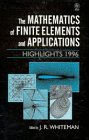 The Mathematics of Finite Elements and Applications: Highlights 1996