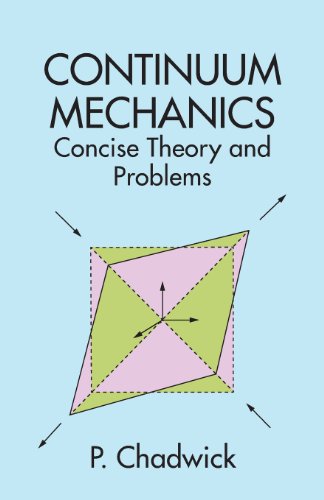 Continuum Mechanics (Dover Books on Physics)