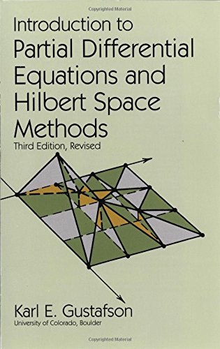 Introduction to Partial Differential Equations and Hilbert Space Methods (Dover Books on Mathematics)