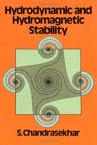 Hydrodynamic and Hydromagnetic Stability (Dover Books on Physics)