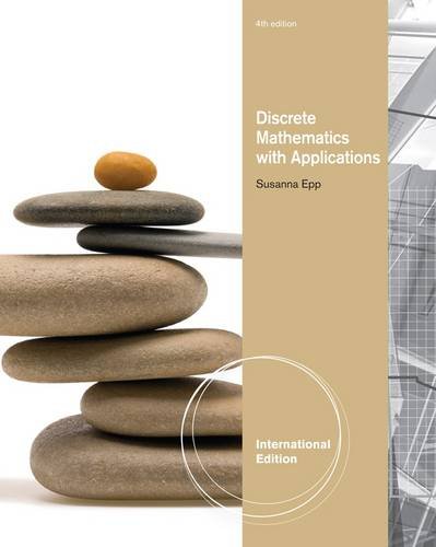 Discrete Mathematics with Applications, International Edition