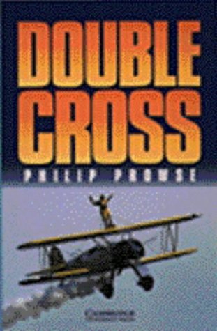 Double Cross Level 3 (Cambridge English Readers)