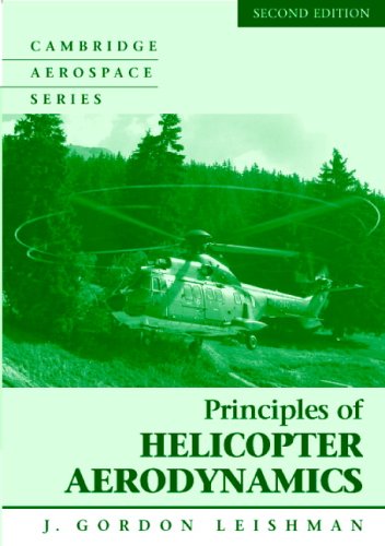 Principles of Helicopter Aerodynamics with CD Extra (Cambridge Aerospace Series)