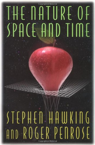 The Nature of Space and Time (Isaac Newton Institute Series of Lectures)