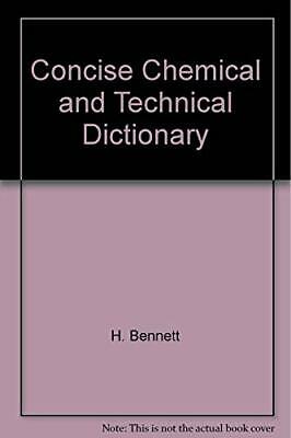 Concise Chemical and Technical Dictionary