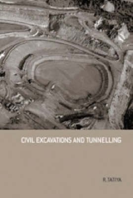 Civil Excavations and Tunnelling