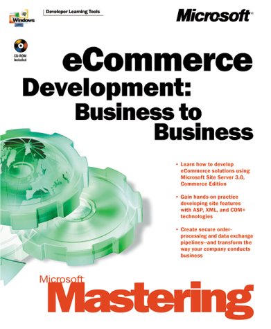 Mastering E-commerce Development Business to Business (DV-DLT Mastering)