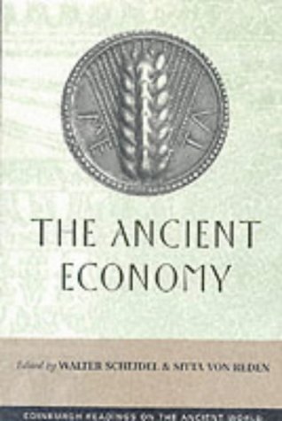 The Ancient Economy: Recent Approaches (Edinburgh Readings on the Ancient World)