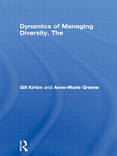 Dynamics of Managing Diversity, The: A Critical Approach