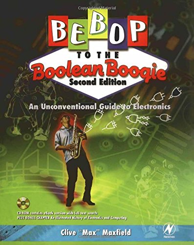 Bebop to the Boolean Boogie: An Unconventional Guide to Electronics
