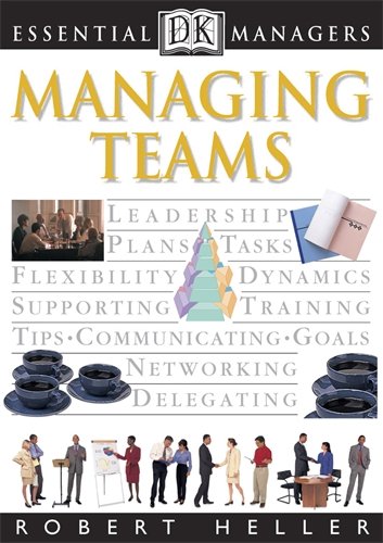 Essential Managers: Managing Teams