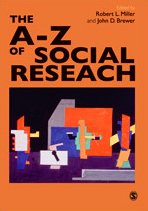 The A-Z of Social Research: A Dictionary of Key Social Science Research Concepts