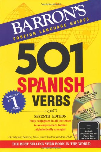 501 Spanish Verbs: 7th Ed W/CD ROM and Audio CD Pkg (501 Verb) (Barron s 501 Spanish Verbs (W/CD))