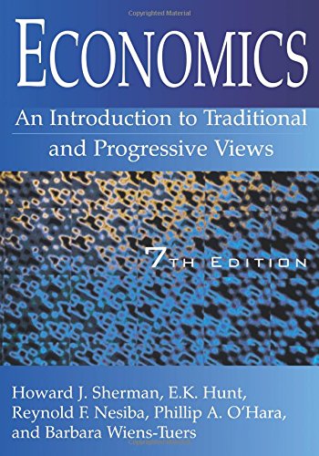 Economics: An Introduction to Traditional and Progressive Views